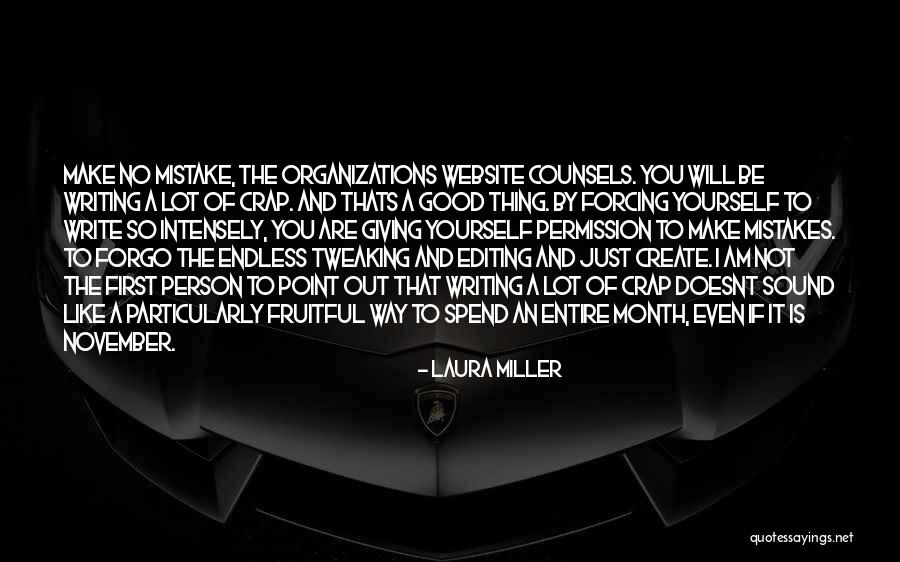 If It Doesnt Quotes By Laura Miller If It Doesnt Quotes By Laura Miller