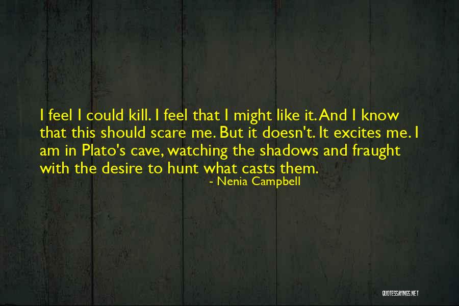 If It Doesn't Scare You Quotes By Nenia Campbell If It Doesn't Scare You Quotes By Nenia Campbell