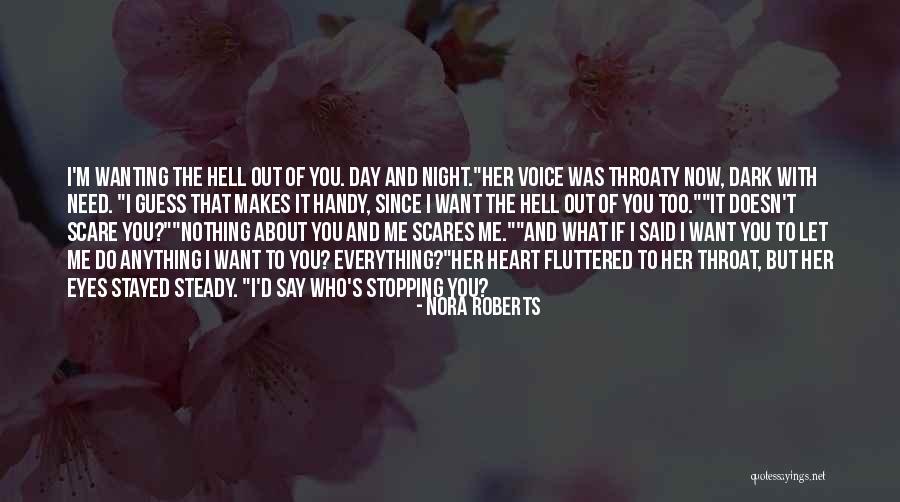 If It Doesn't Scare You Quotes By Nora Roberts If It Doesn't Scare You Quotes By Nora Roberts