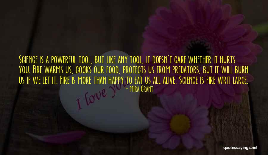 If It Hurts You Still Care Quotes By Mira Grant If It Hurts You Still Care Quotes By Mira Grant