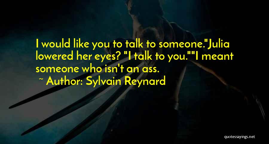 If It Isn't Meant To Be Quotes By Sylvain Reynard