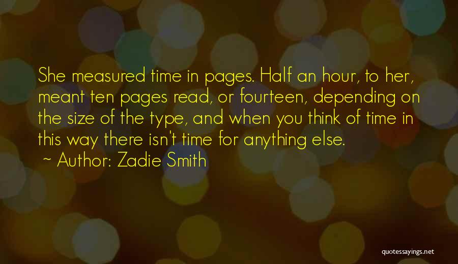 If It Isn't Meant To Be Quotes By Zadie Smith