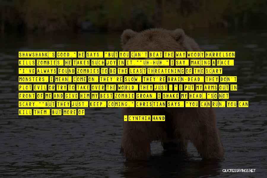 If It Kills Me Quotes By Cynthia Hand If It Kills Me Quotes By Cynthia Hand