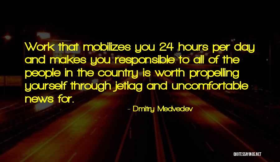 If It Makes You Uncomfortable Quotes By Dmitry Medvedev If It Makes You Uncomfortable Quotes By Dmitry Medvedev
