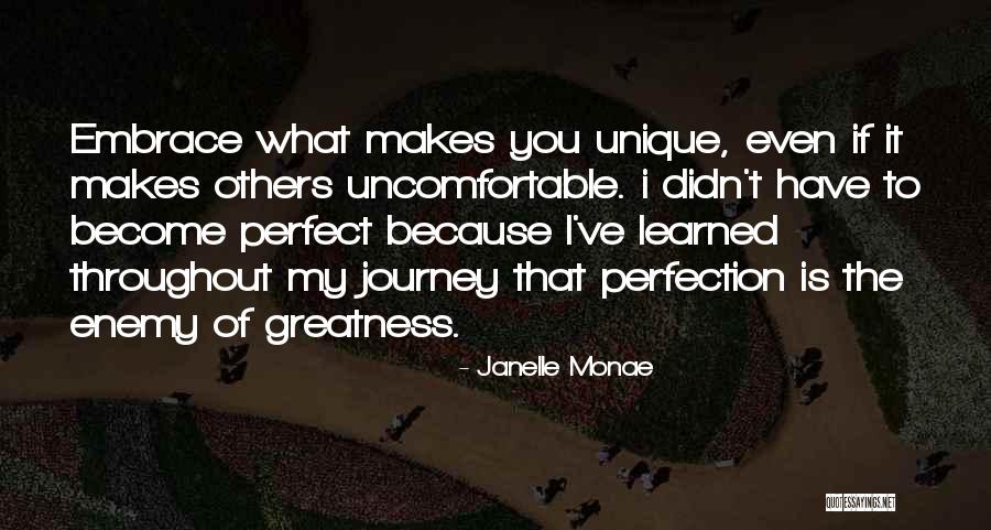 If It Makes You Uncomfortable Quotes By Janelle Monae If It Makes You Uncomfortable Quotes By Janelle Monae