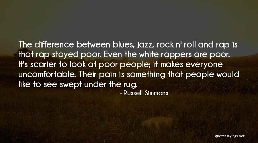 If It Makes You Uncomfortable Quotes By Russell Simmons If It Makes You Uncomfortable Quotes By Russell Simmons