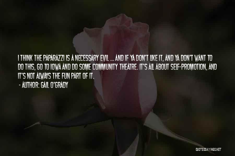 If It Not Fun Quotes By Gail O'Grady
