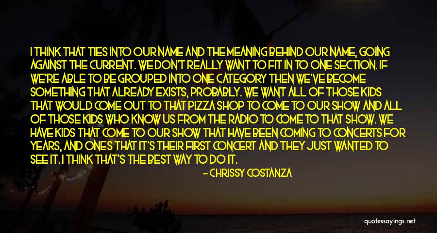 If It's For The Best Quotes By Chrissy Costanza