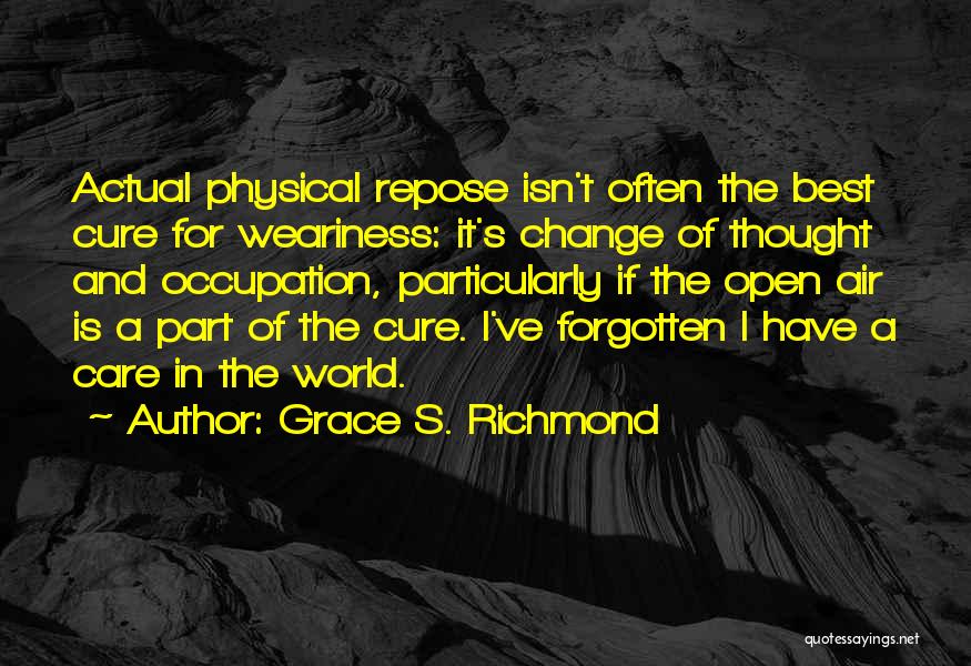 If It's For The Best Quotes By Grace S. Richmond