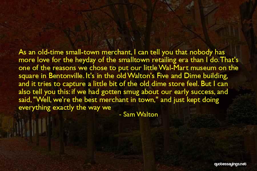 If It's For The Best Quotes By Sam Walton