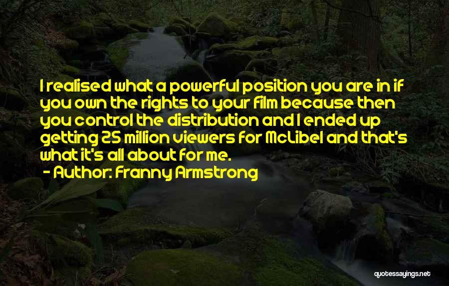 If It's For You Quotes By Franny Armstrong