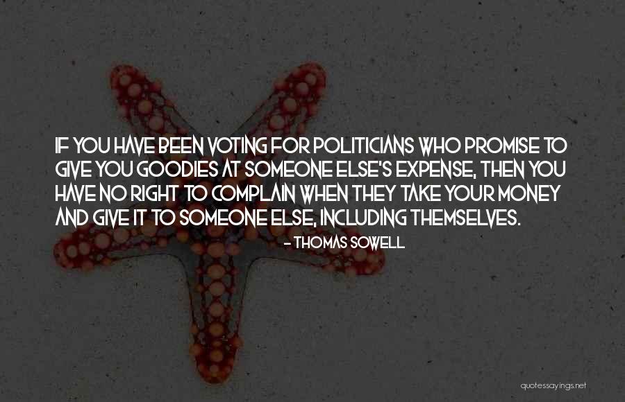 If It's For You Quotes By Thomas Sowell