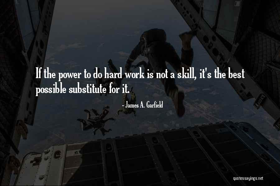 If It's Hard Quotes By James A. Garfield If It's Hard Quotes By James A. Garfield
