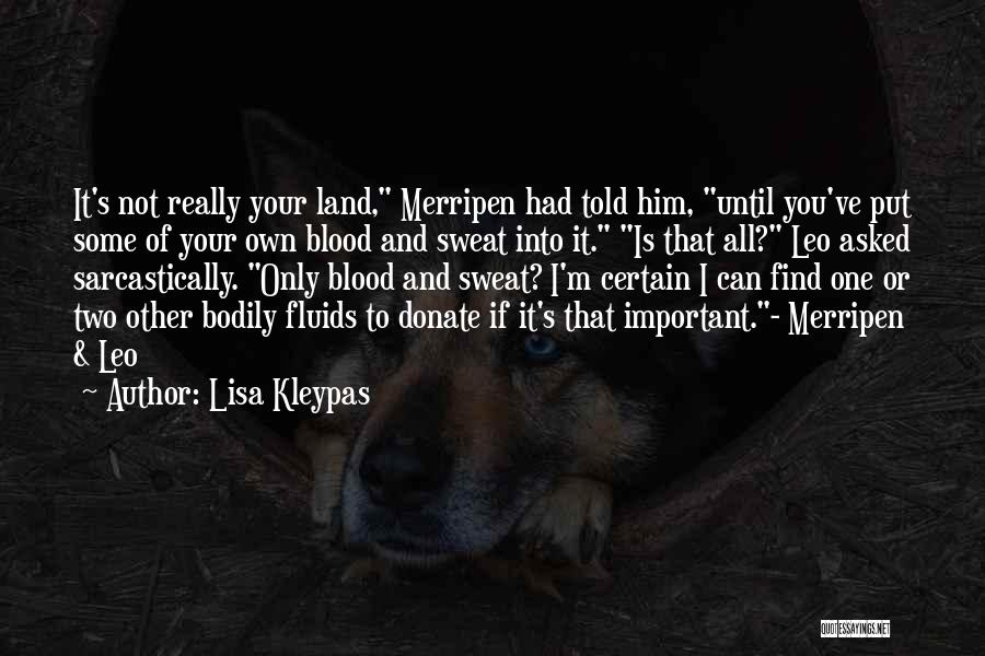 If It's Important Quotes By Lisa Kleypas