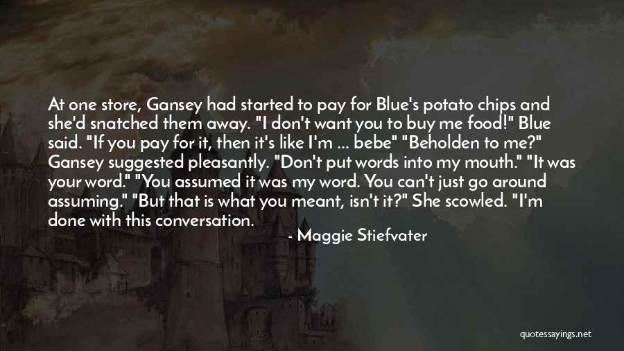 If It's Meant For Me Quotes By Maggie Stiefvater If It's Meant For Me Quotes By Maggie Stiefvater