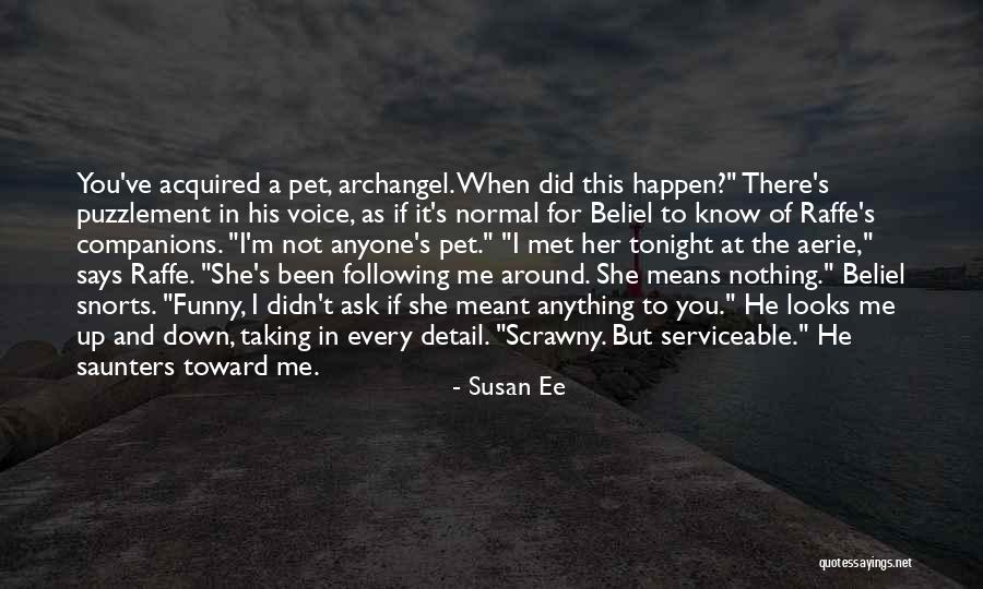 If It's Meant For Me Quotes By Susan Ee If It's Meant For Me Quotes By Susan Ee