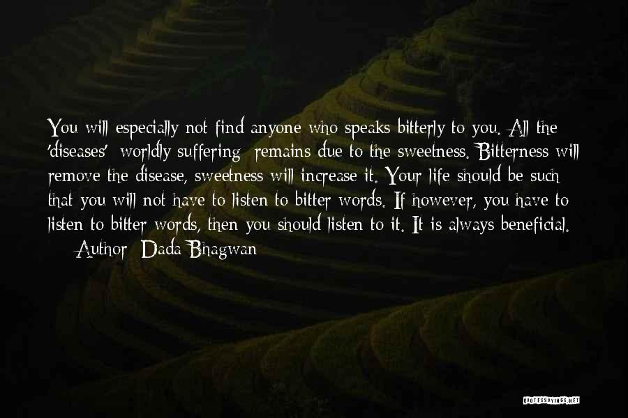 If It's Not Beneficial Quotes By Dada Bhagwan