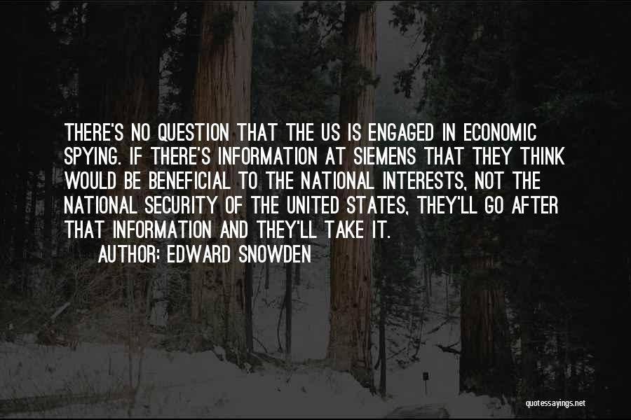 If It's Not Beneficial Quotes By Edward Snowden