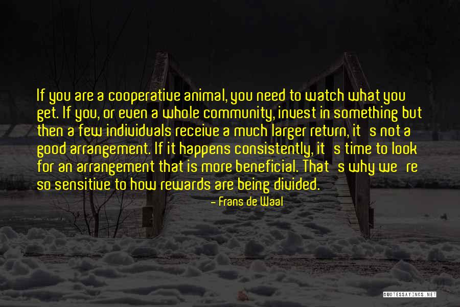 If It's Not Beneficial Quotes By Frans De Waal If It's Not Beneficial Quotes By Frans De Waal