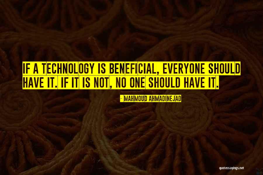 If It's Not Beneficial Quotes By Mahmoud Ahmadinejad If It's Not Beneficial Quotes By Mahmoud Ahmadinejad