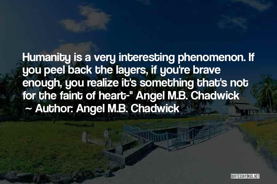 If It's Not Enough Quotes By Angel M.B. Chadwick