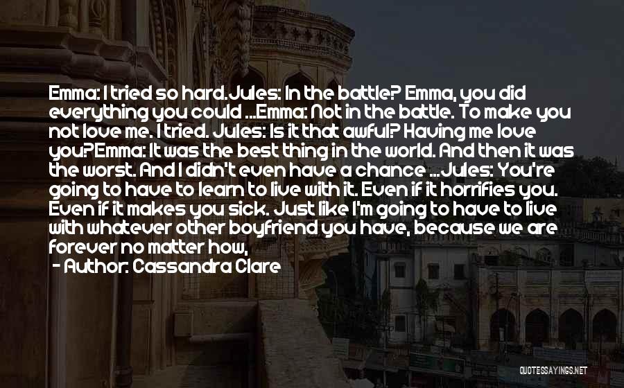 If It's Not Forever It's Not Love Quotes By Cassandra Clare
