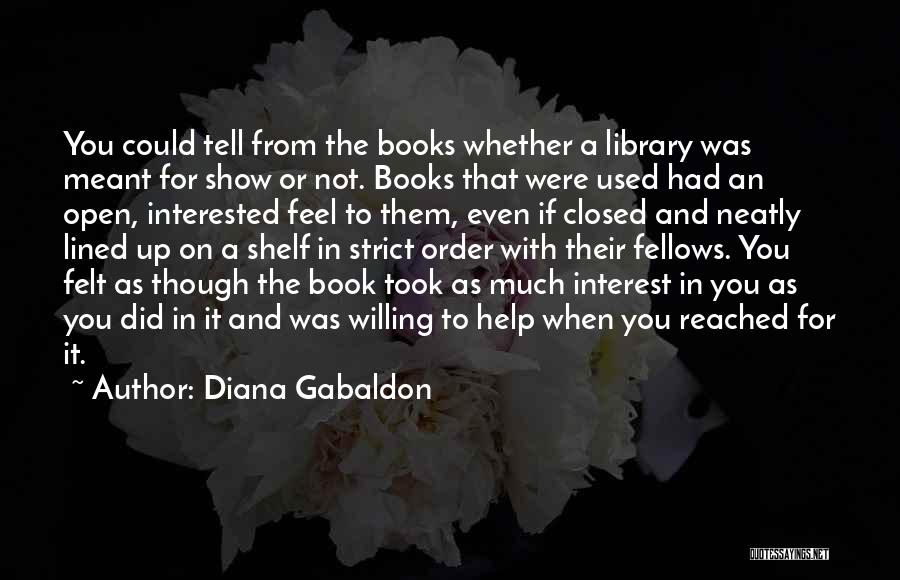 If It's Not Meant For You Quotes By Diana Gabaldon