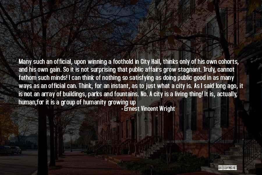 If It's Not Official Quotes By Ernest Vincent Wright