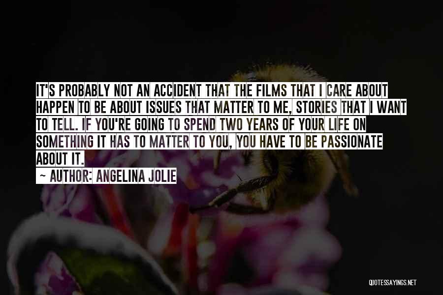 If It's Not Passionate Quotes By Angelina Jolie