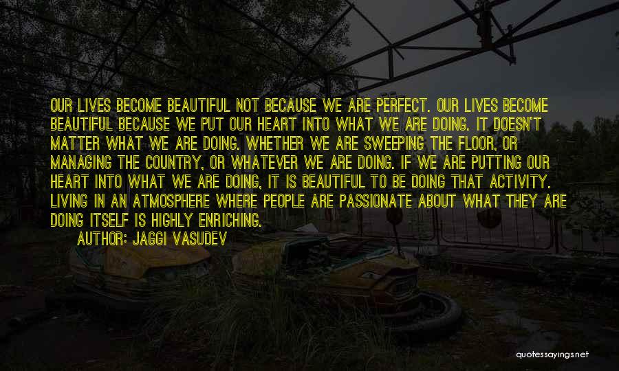 If It's Not Passionate Quotes By Jaggi Vasudev
