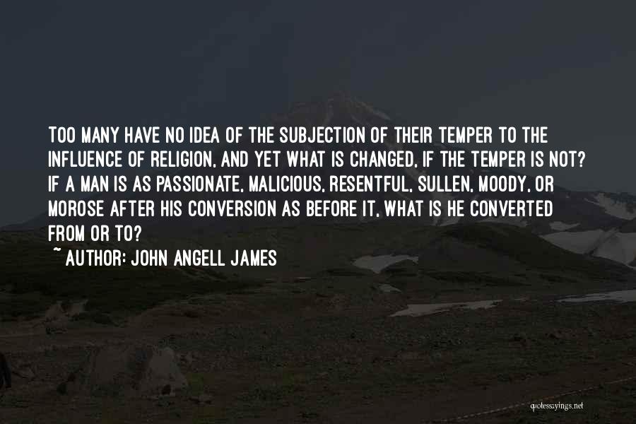 If It's Not Passionate Quotes By John Angell James