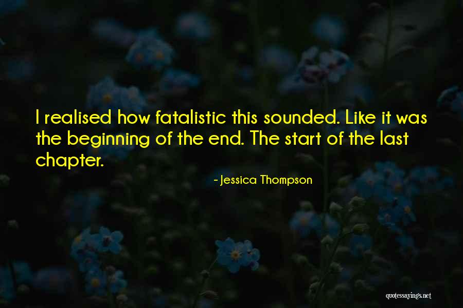 If Its Not The End Its Not Over Quotes By Jessica Thompson If Its Not The End Its Not Over Quotes By Jessica Thompson