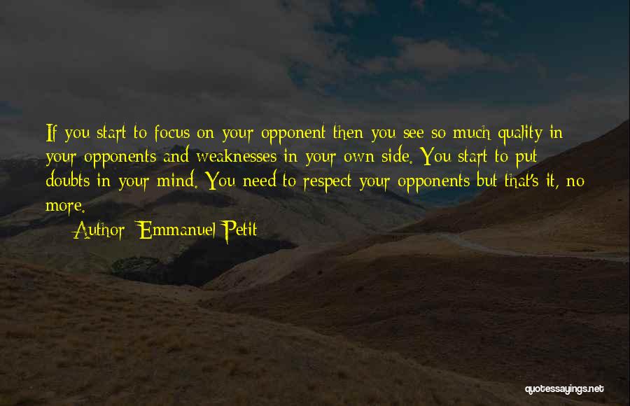 If It's On Your Mind Quotes By Emmanuel Petit