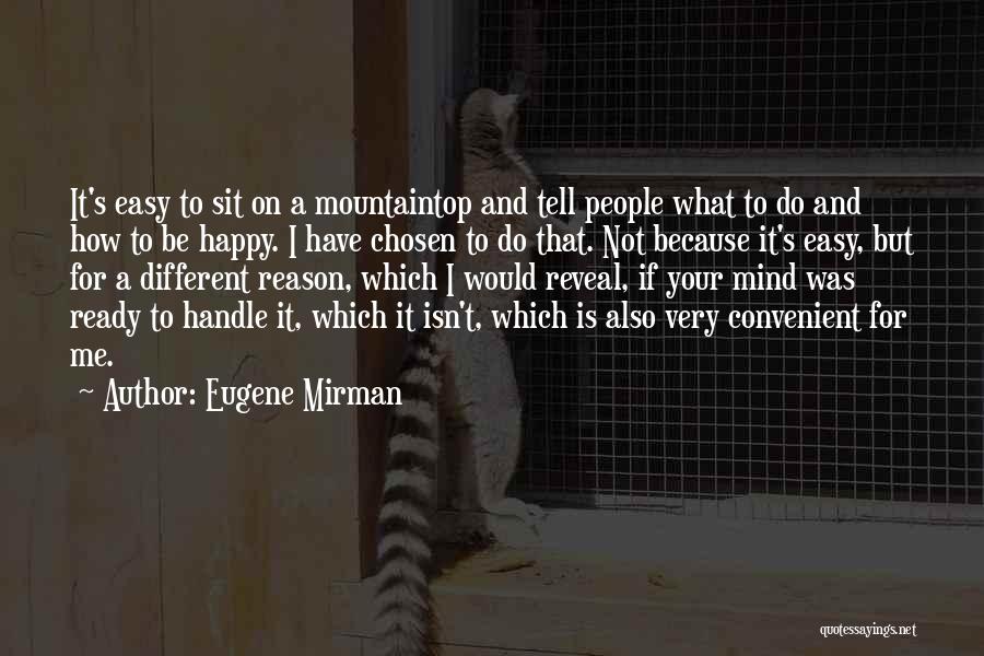 If It's On Your Mind Quotes By Eugene Mirman