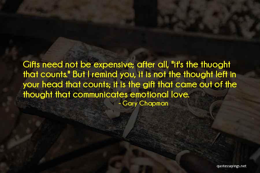 If It's The Thought That Counts Quotes By Gary Chapman