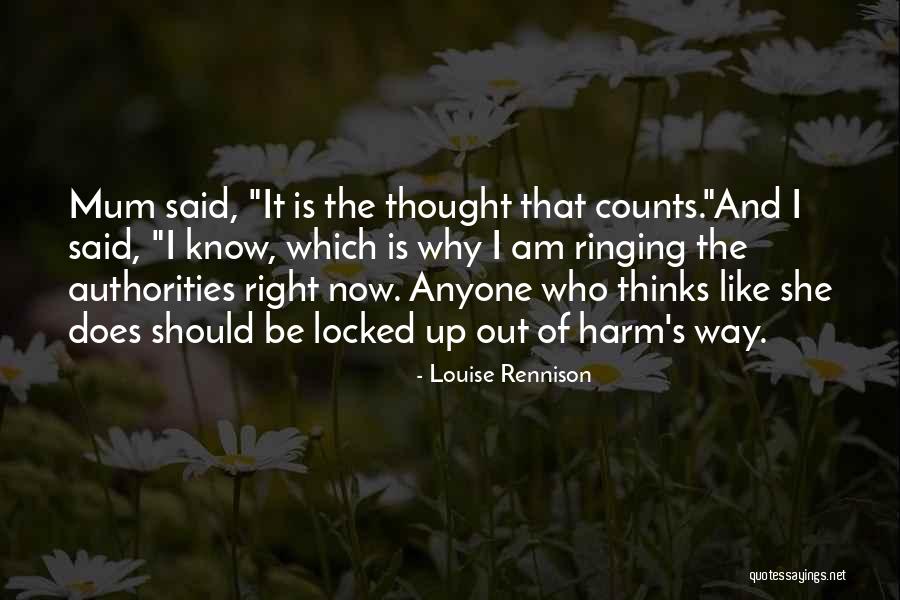 If It's The Thought That Counts Quotes By Louise Rennison