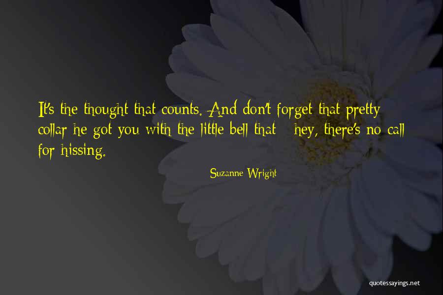 If It's The Thought That Counts Quotes By Suzanne Wright