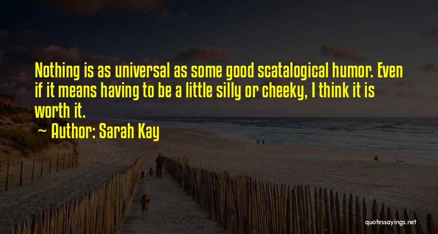 If It's Worth Having Quotes By Sarah Kay