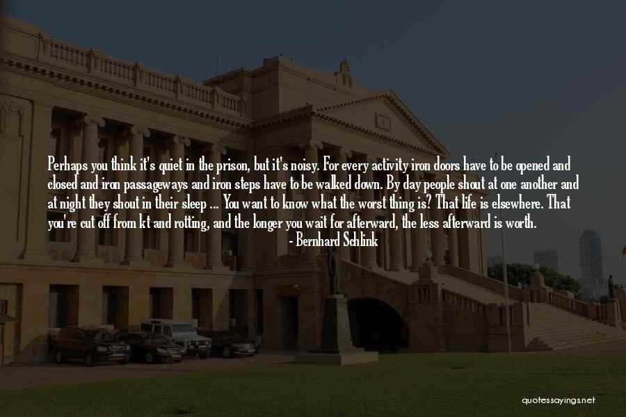 If Its Worth The Wait Quotes By Bernhard Schlink If Its Worth The Wait Quotes By Bernhard Schlink
