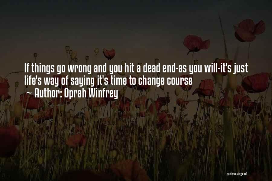 If It's Wrong To Love You Quotes By Oprah Winfrey