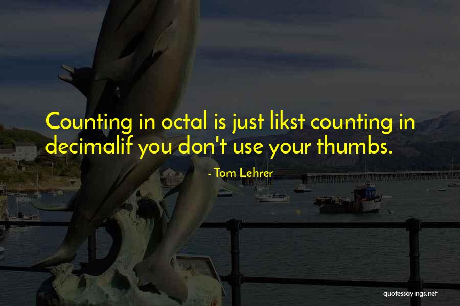 If Just Quotes By Tom Lehrer If Just Quotes By Tom Lehrer