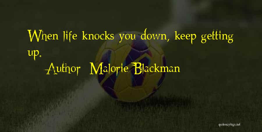 If Life Knocks You Down Quotes By Malorie Blackman