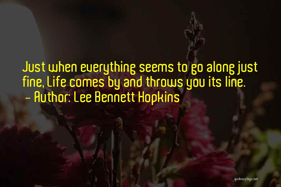 If Life Throws You Quotes By Lee Bennett Hopkins