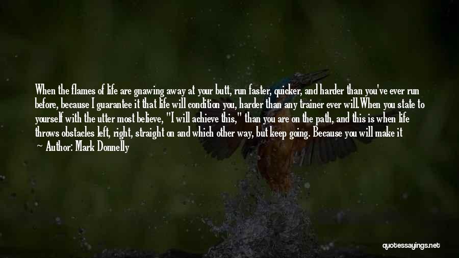 If Life Throws You Quotes By Mark Donnelly