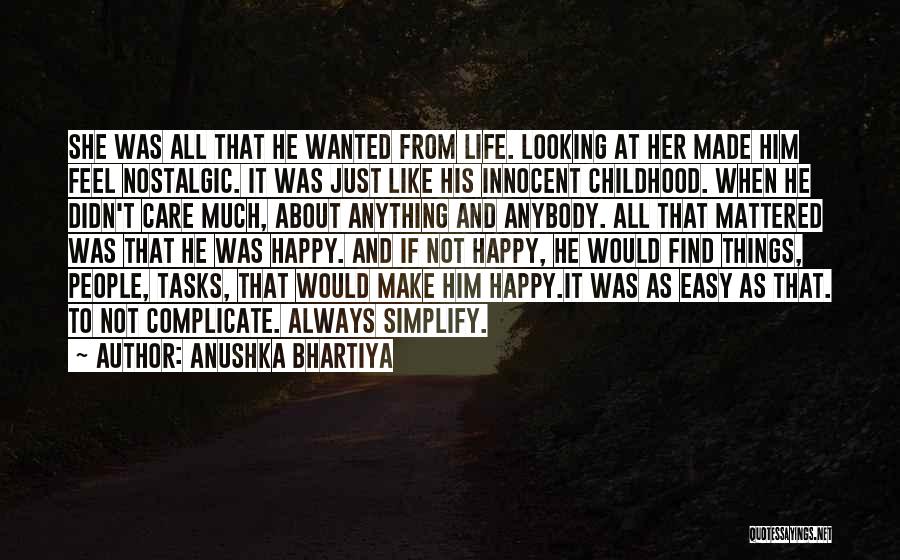 If Life Was Easy Quotes By Anushka Bhartiya