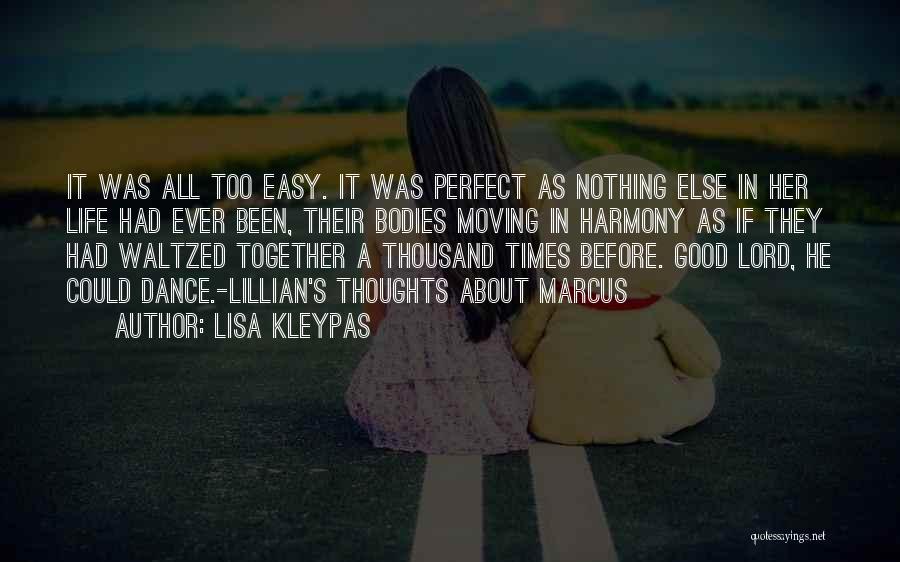 If Life Was Easy Quotes By Lisa Kleypas