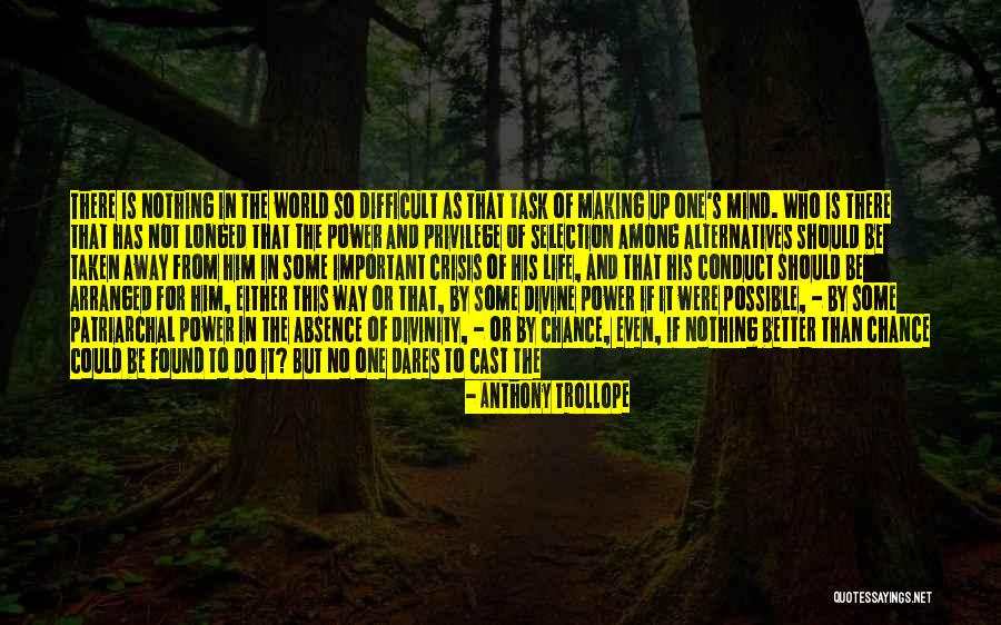 If Life Were Any Better Quotes By Anthony Trollope If Life Were Any Better Quotes By Anthony Trollope