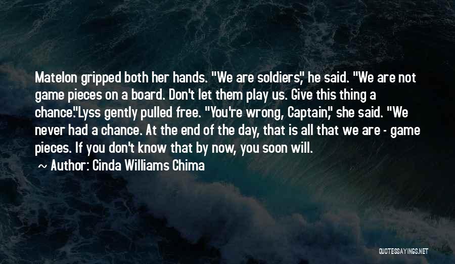If Love Is A Game Quotes By Cinda Williams Chima