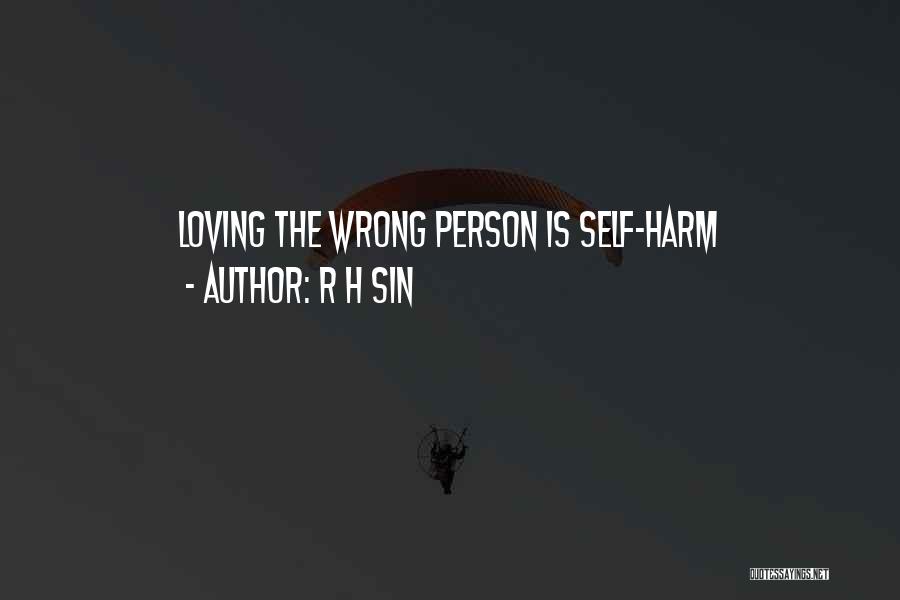 If Loving You Is Wrong Quotes By R H Sin