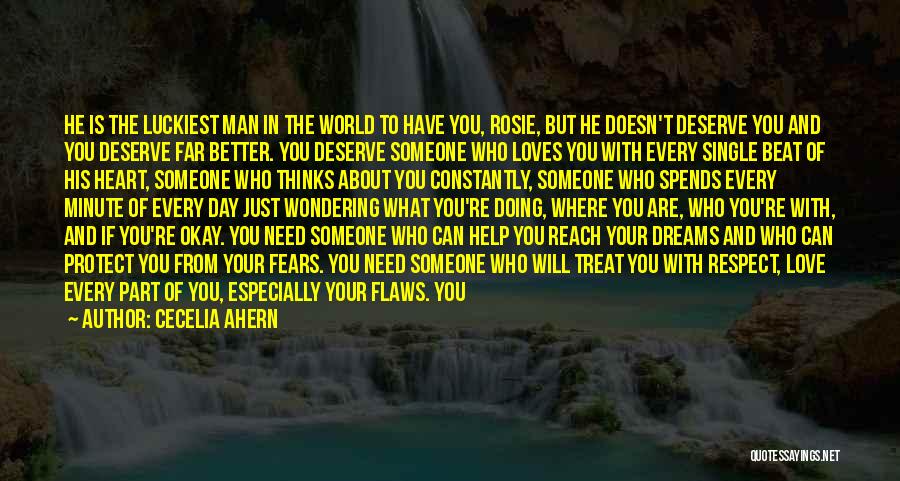 If Man Loves You Quotes By Cecelia Ahern